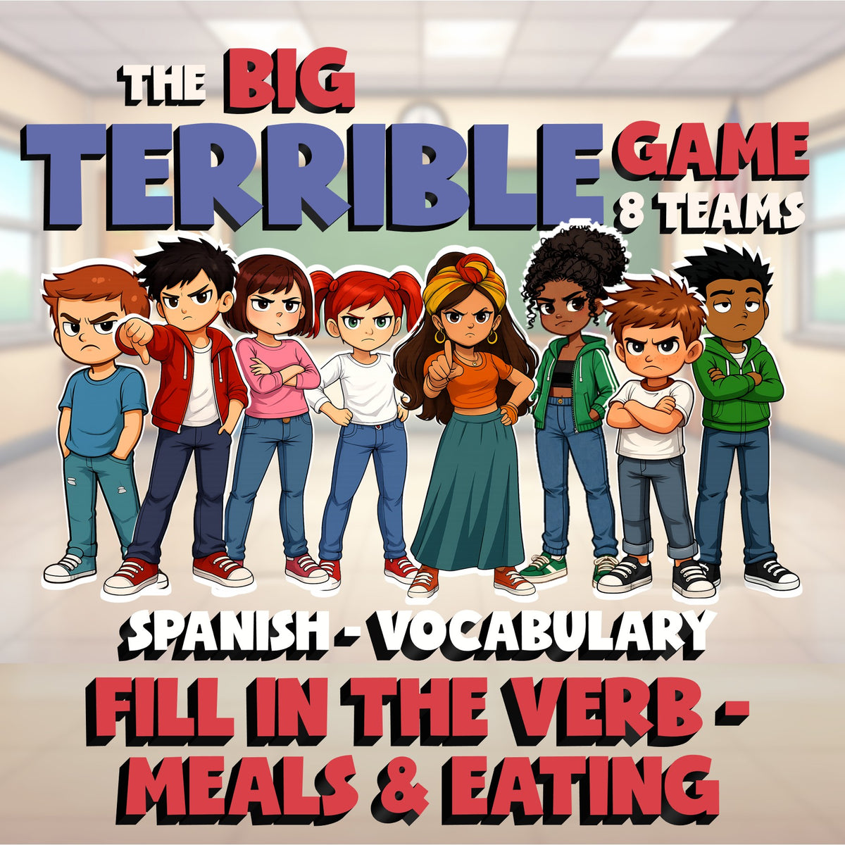 Fill In The Verb - Meals & Eating BIG TERRIBLE GAME - No Prep Spanish Exercise
