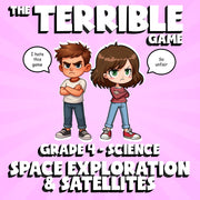 Space Exploration & Satellites THE TERRIBLE GAME - Grade 4 Science Review