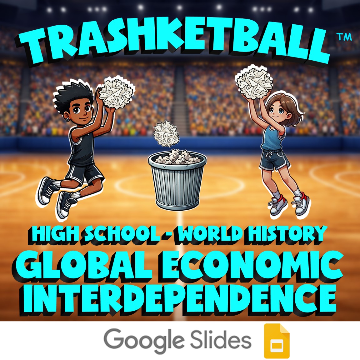 Global Economic Interdependence TRASHKETBALL Game - No Prep World History Review