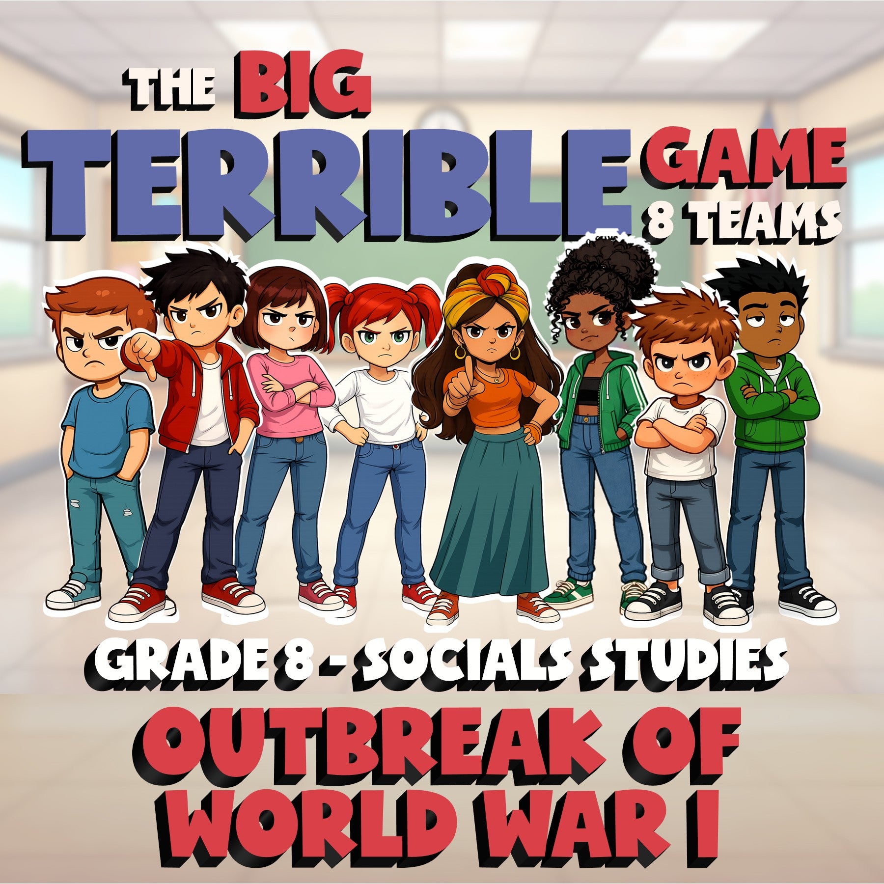 Outbreak of World War I BIG TERRIBLE GAME - No Prep Grade 8 Socials Review