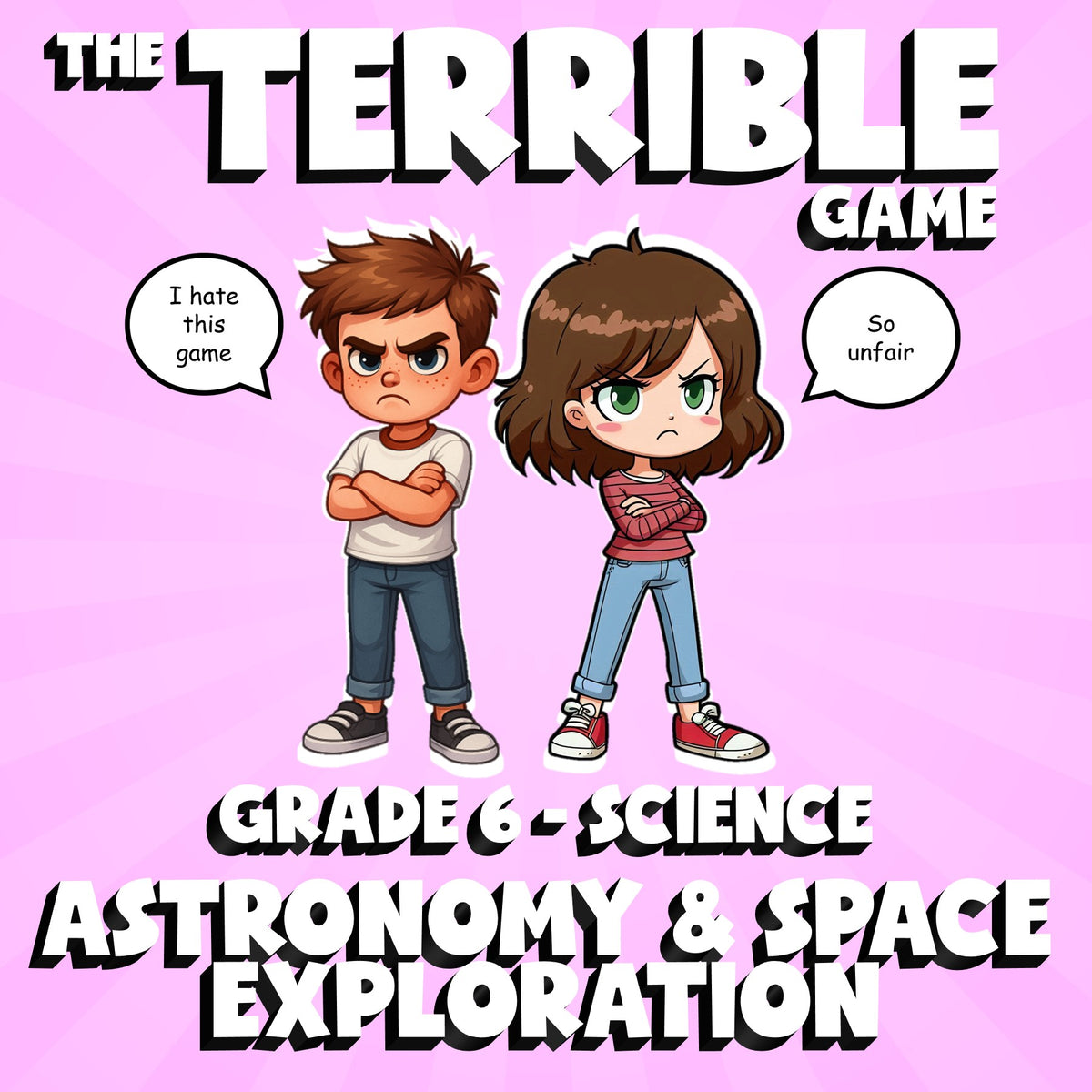 Astronomy & Space Exploration THE TERRIBLE GAME - No Prep Grade 6 Science Review