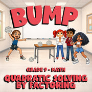 Quadratic Solving by Factoring BUMP Math Game - No Prep Grade 9 Review Activity