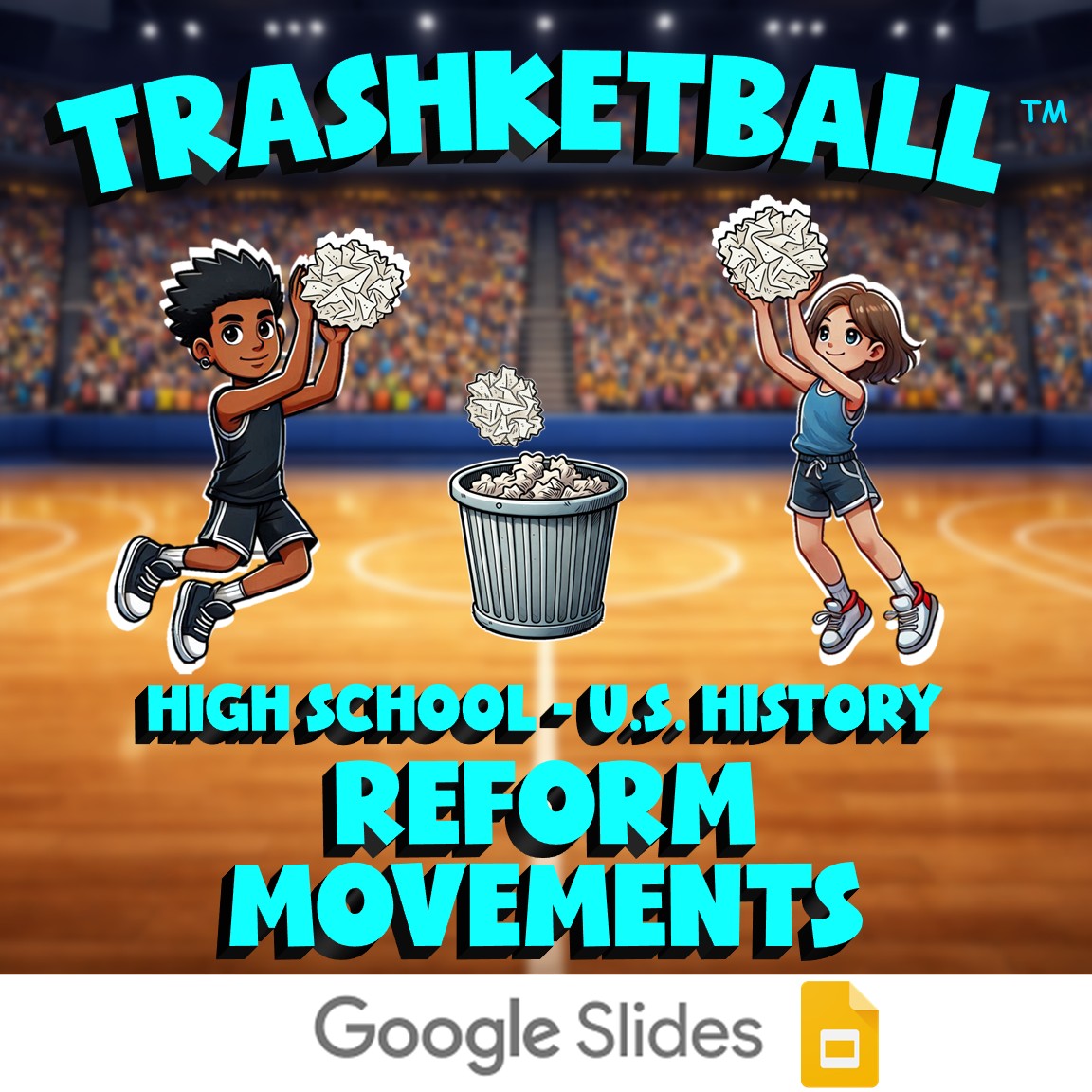 Reform Movements TRASHKETBALL U.S. History Game - No Prep Review Activity