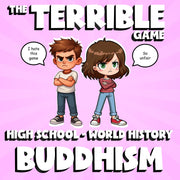 Buddhism THE TERRIBLE GAME - No Prep World History Review Activity