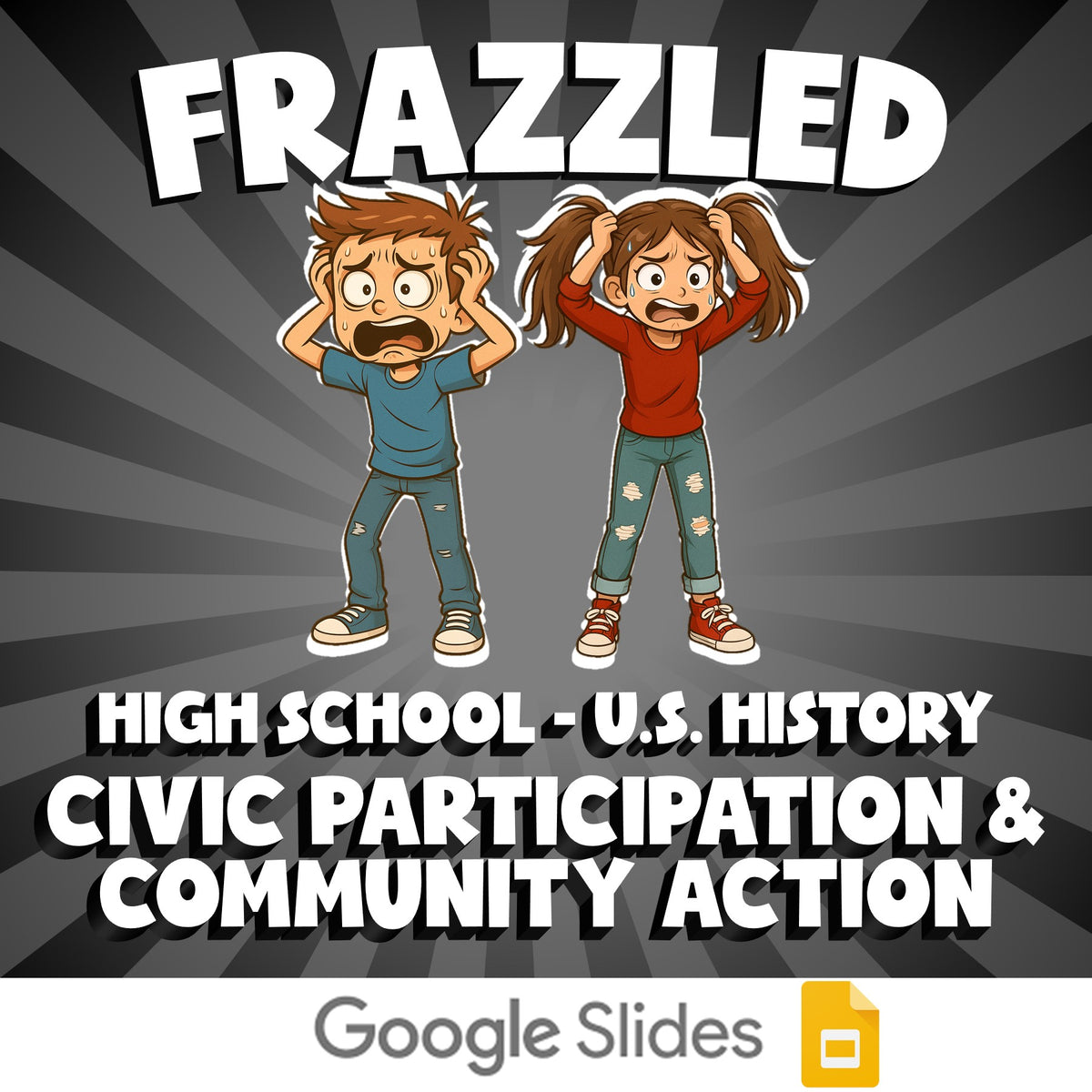 Civic Participation & Community Action FRAZZLED U.S. History Game - No Prep