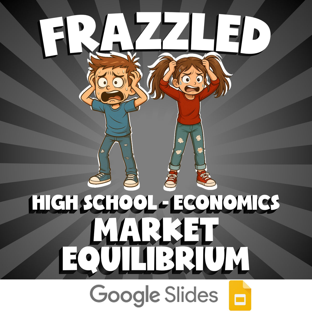 Market Equilibrium FRAZZLED Economics Game - No Prep Review Activity