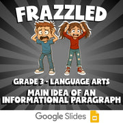 Main Idea of an Informational Paragraph FRAZZLED ELA Game - No Prep Grade 3