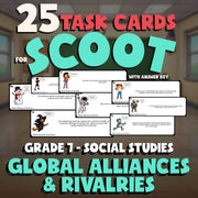 Global Alliances & Rivalries SCOOT TASK CARDS Socials Game - No Prep Grade 7