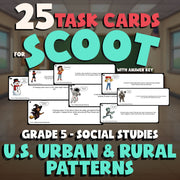 U.S. Urban & Rural Patterns SCOOT TASK CARDS Socials Game - No Prep Grade 5