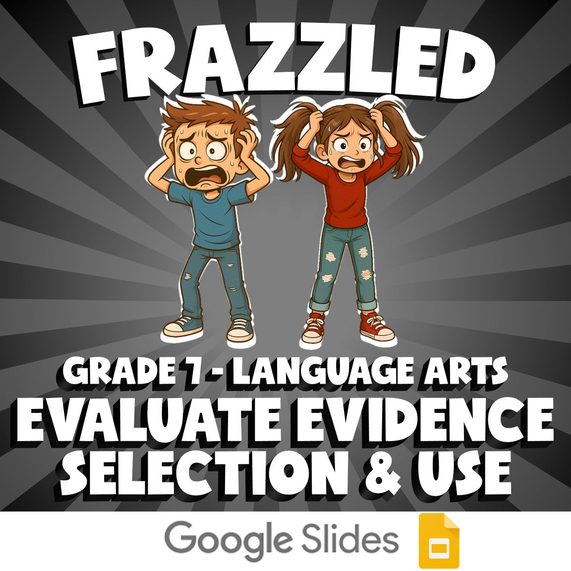 Evaluate Evidence Selection & Use FRAZZLED ELA Game - No Prep Grade 7 Review
