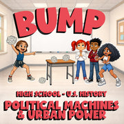 Political Machines & Urban Power BUMP U.S. History Game - No Prep Review