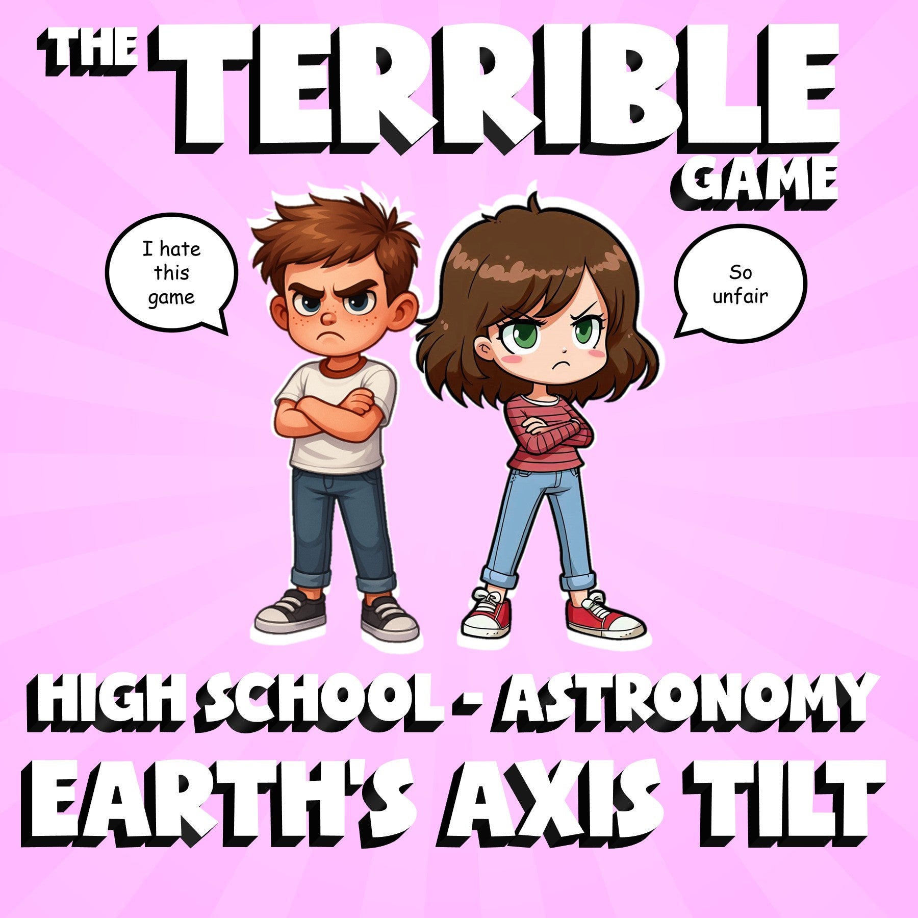Earth’s Axis Tilt THE TERRIBLE GAME - No Prep Astronomy Science Review Activity