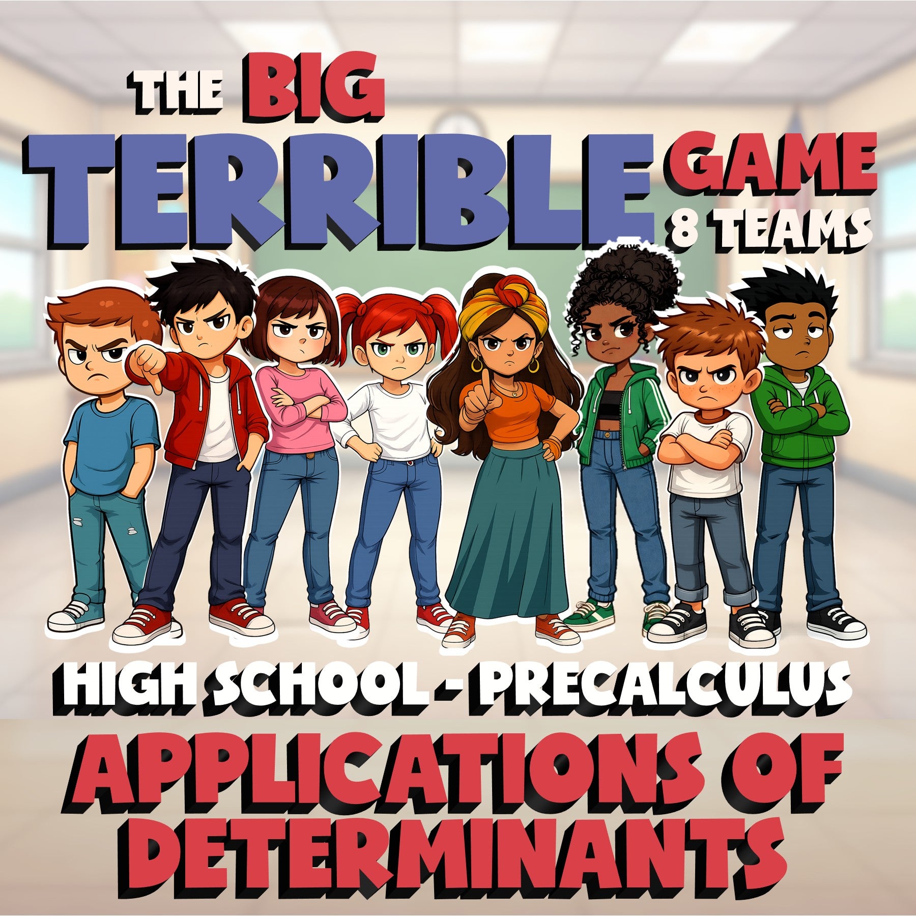Applications of Determinants BIG TERRIBLE GAME - No Prep PreCalculus Math Review