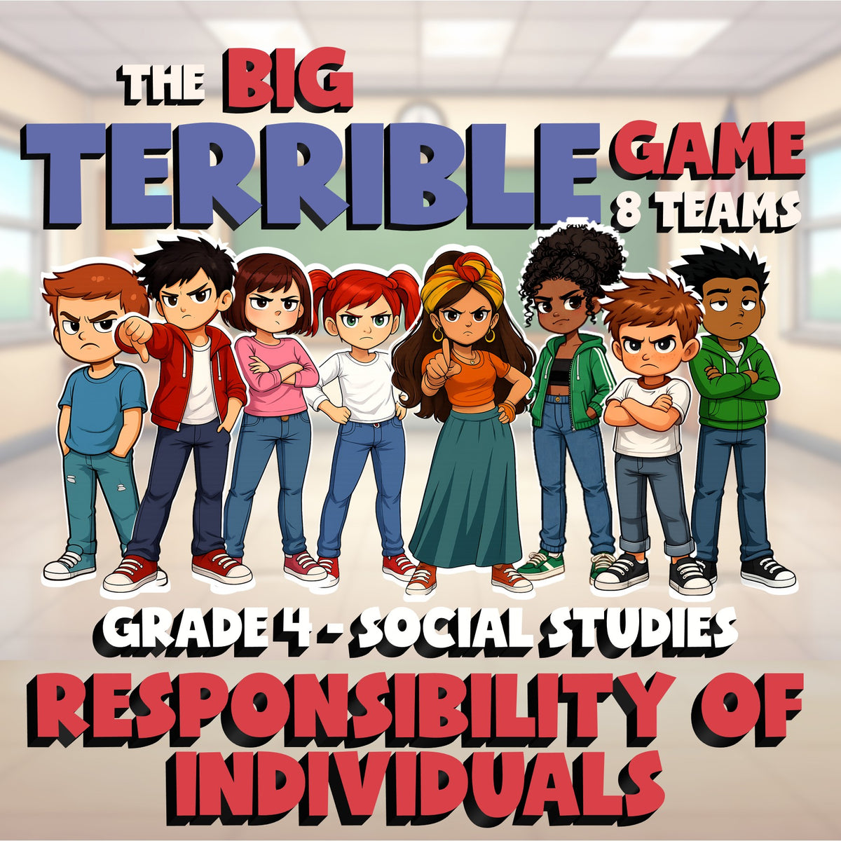 Responsibility of Individuals BIG TERRIBLE GAME - No Prep Grade 4 Socials Review