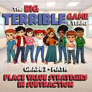 Place Value Strategies in Subtraction BIG TERRIBLE GAME - Grade 3 Math Review