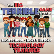 Technology Transfer BIG TERRIBLE GAME - No Prep World History Review Activity