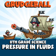 Pressure in Fluids GRUDGEBALL Science Game - No Prep Grade 8 Review Activity