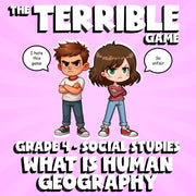 What Is Human Geography THE TERRIBLE GAME - No Prep Grade 4 Socials Review