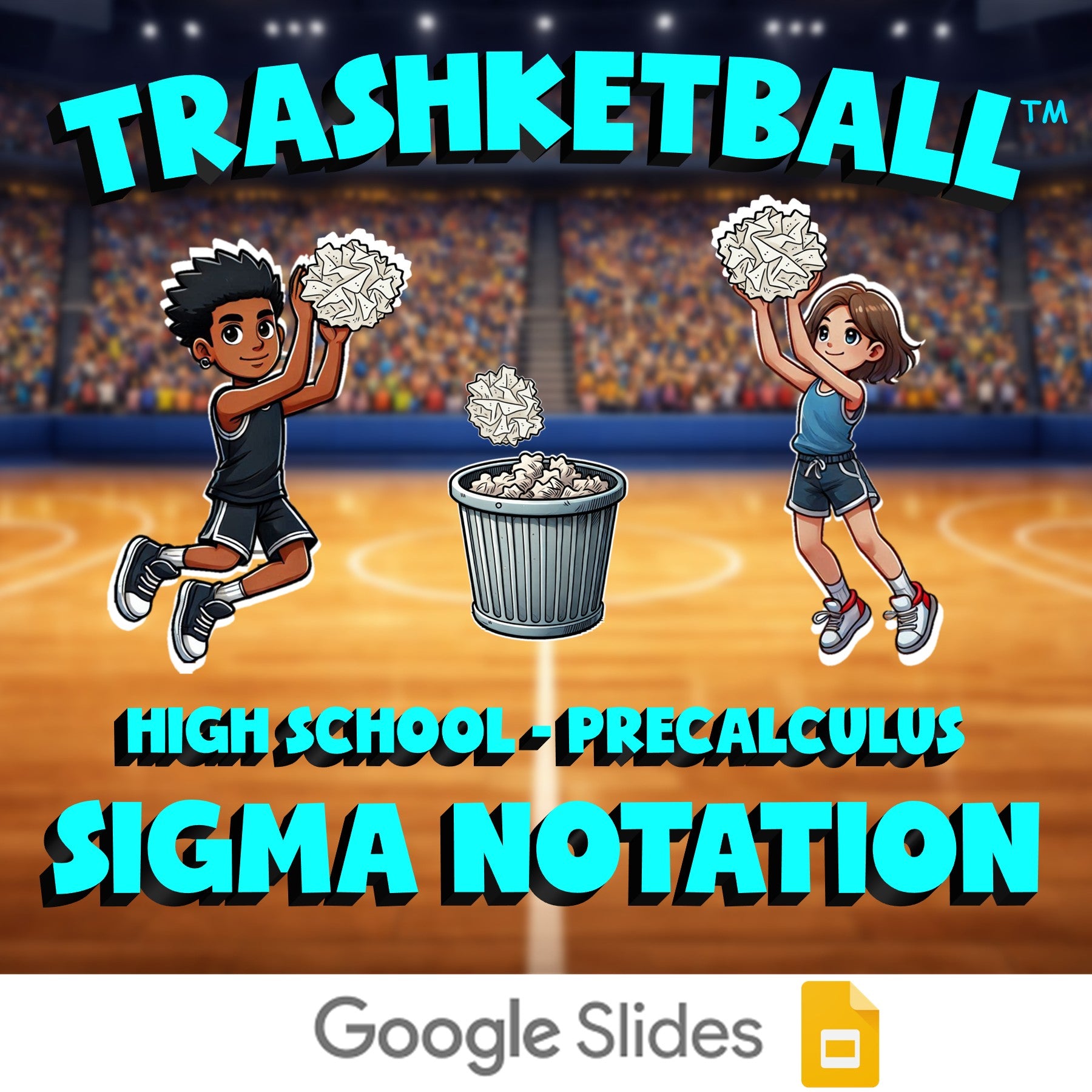 Sigma Notation TRASHKETBALL Math Game - No Prep PreCalculus Review Activity