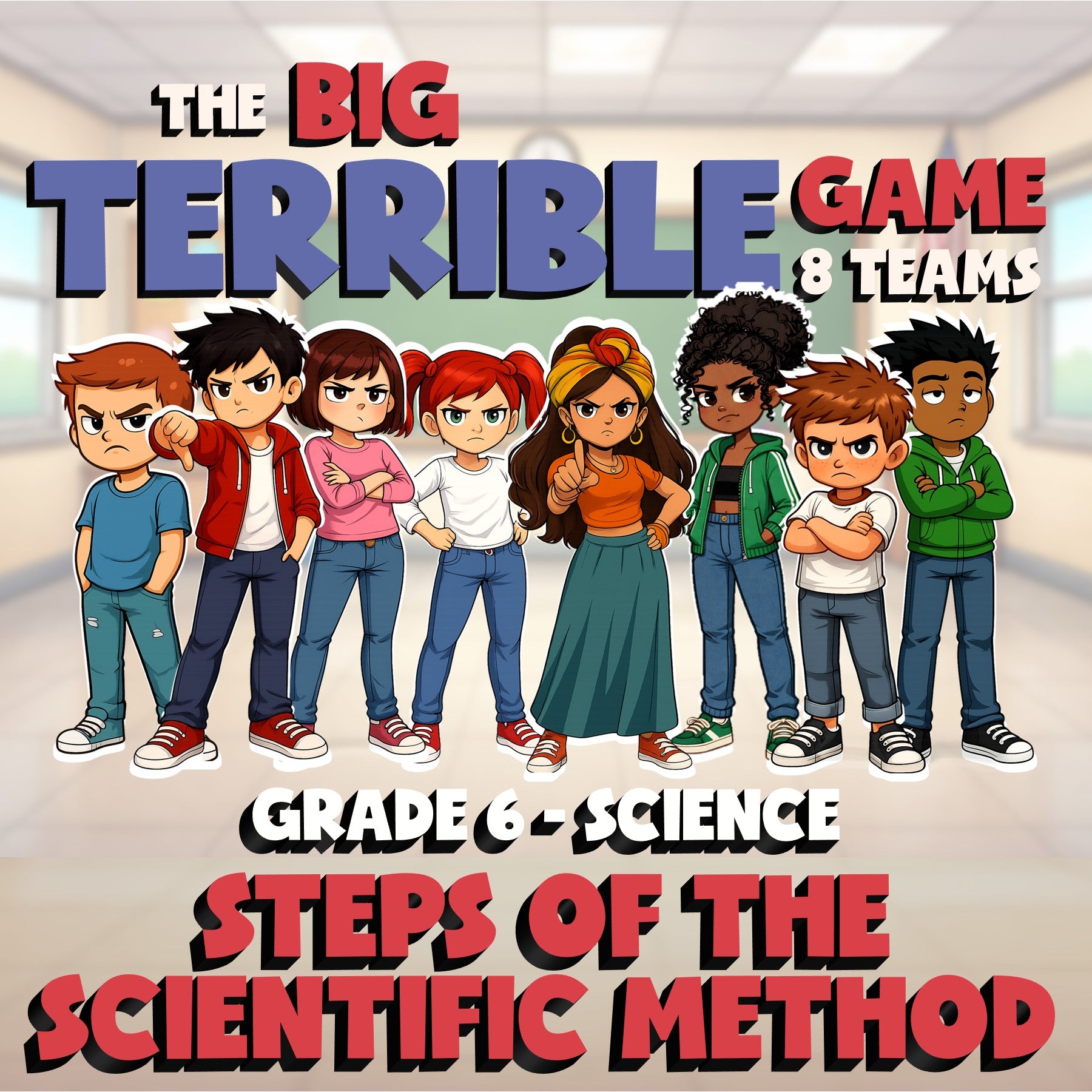 Steps of the Scientific Method BIG TERRIBLE GAME - Grade 6 Science Review