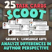 Analyze Differences in Author Perspective SCOOT TASK CARDS ELA Game - Grade 6