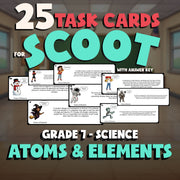 Atoms & Elements SCOOT TASK CARDS Science Game - No Prep Grade 7 Review Activity