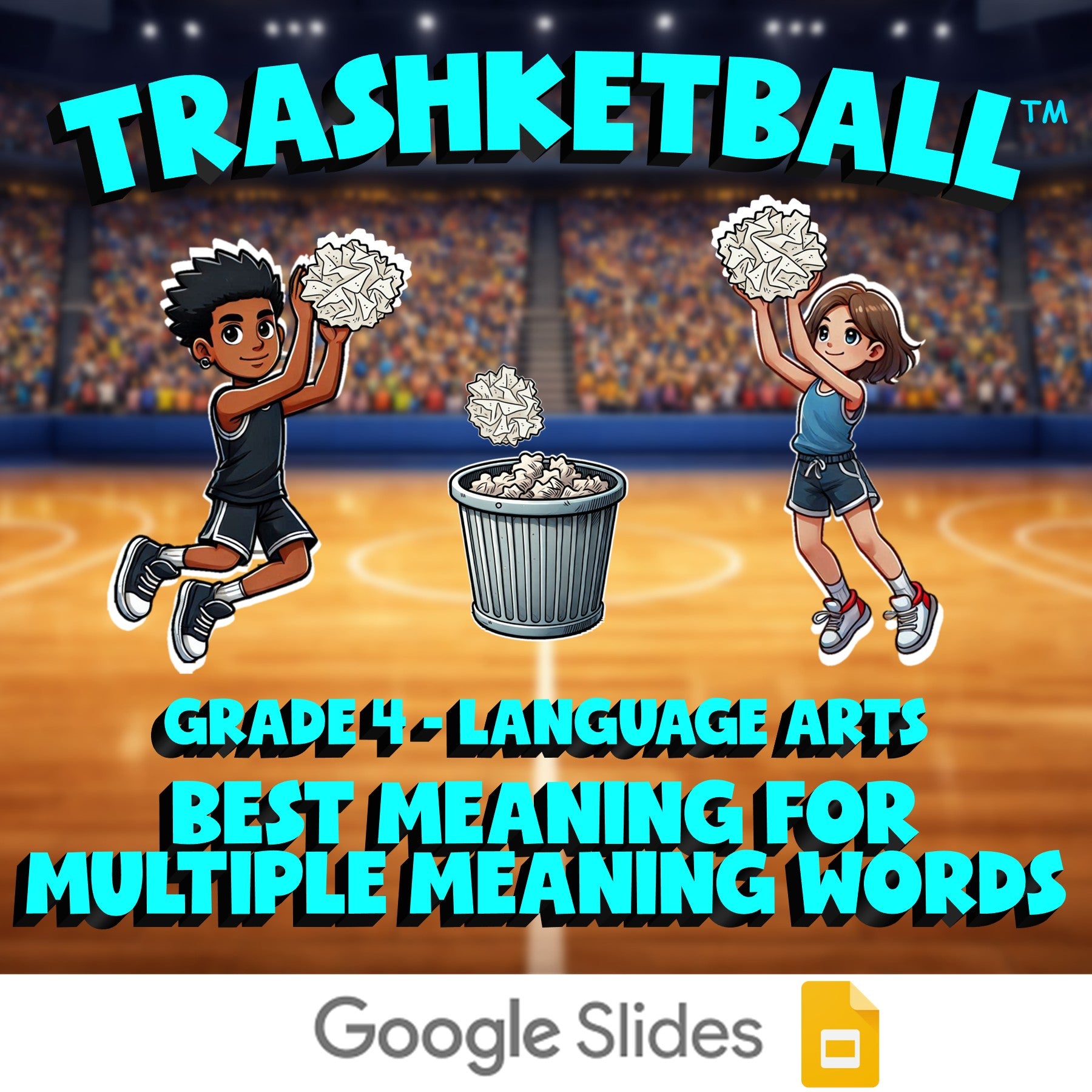 Best Meaning for Multiple Meaning Words TRASHKETBALL ELA Game - No Prep Grade 4