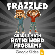 Ratio Word Problems FRAZZLED Math Game - No Prep Grade 8 Review Activity