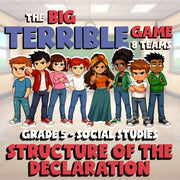 Structure of the Declaration BIG TERRIBLE GAME - No Prep Grade 5 Socials Review