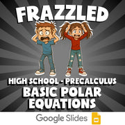 Basic Polar Equations FRAZZLED Math Game - No Prep PreCalculus Review Activity