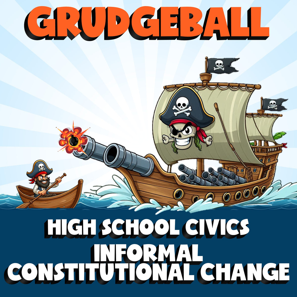 Informal Constitutional Change GRUDGEBALL Civics Game - No Prep Review Activity