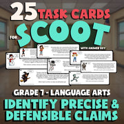 Identify Precise & Defensible Claims SCOOT TASK CARDS ELA Game - No Prep Grade 7
