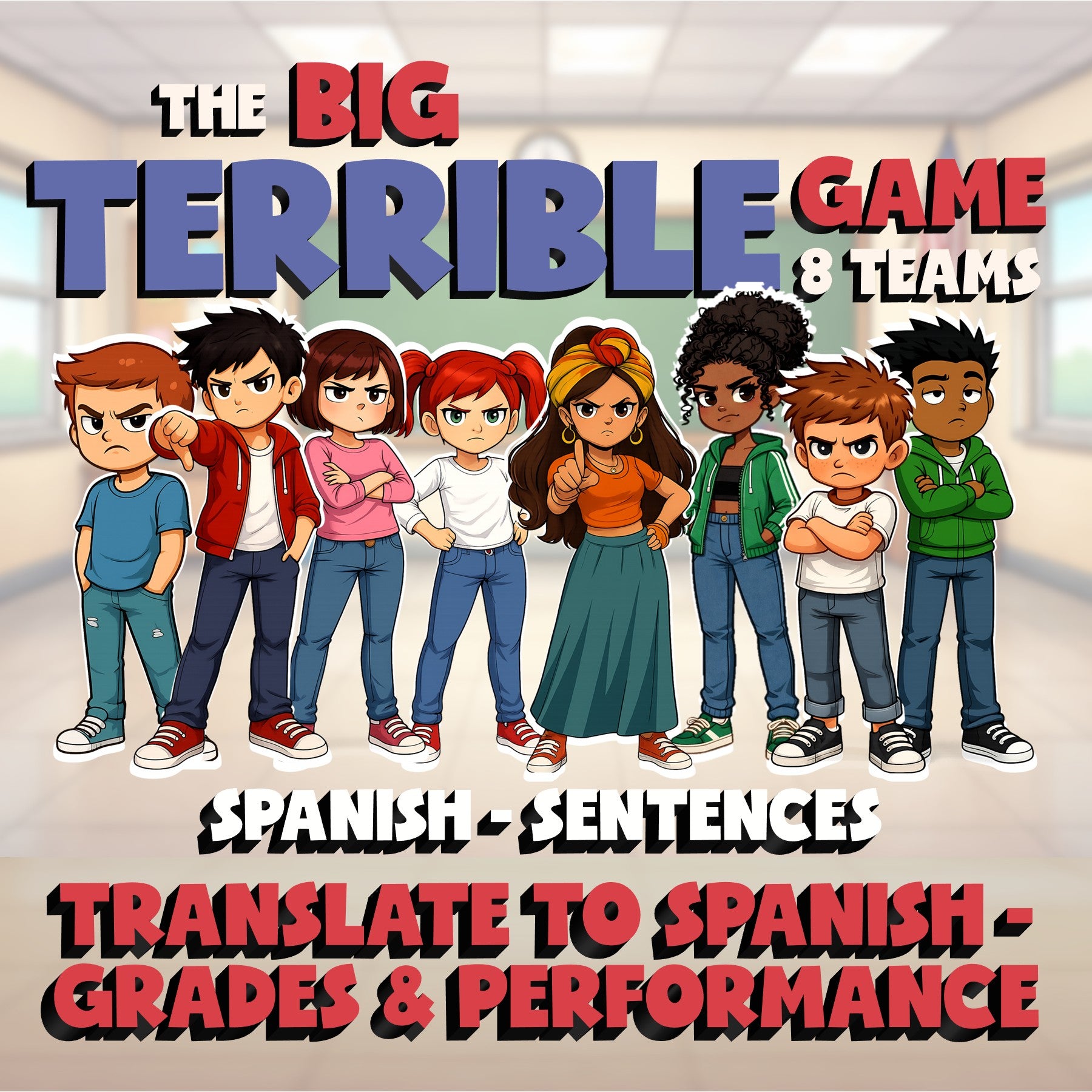 Translate to Spanish - Grades & Performance BIG TERRIBLE GAME - Spanish Exercise