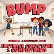 Sentence Structure & Completeness BUMP ELA Game - No Prep Grade 6 Review