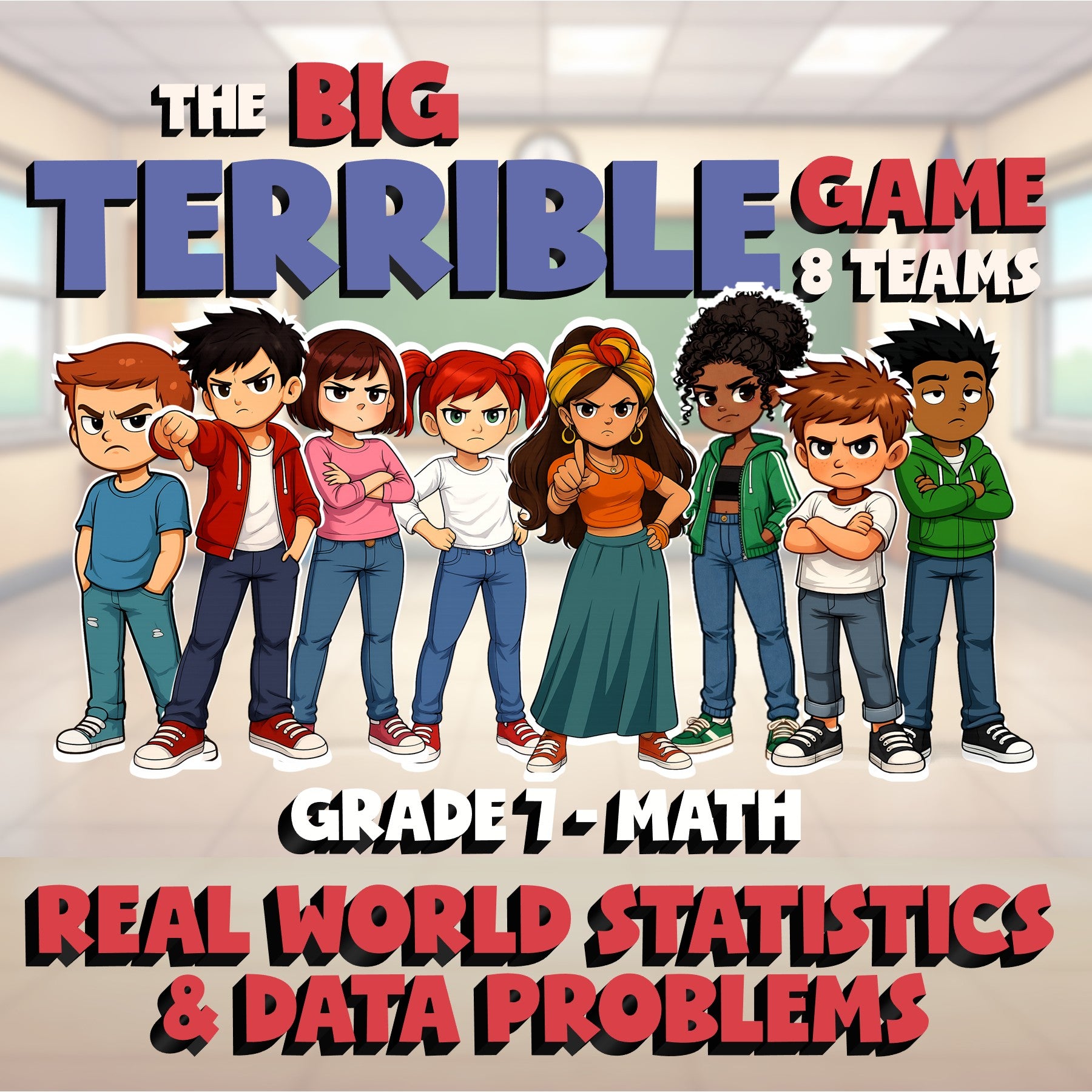 Real World Statistics & Data Problems BIG TERRIBLE GAME - Grade 7 Math Review