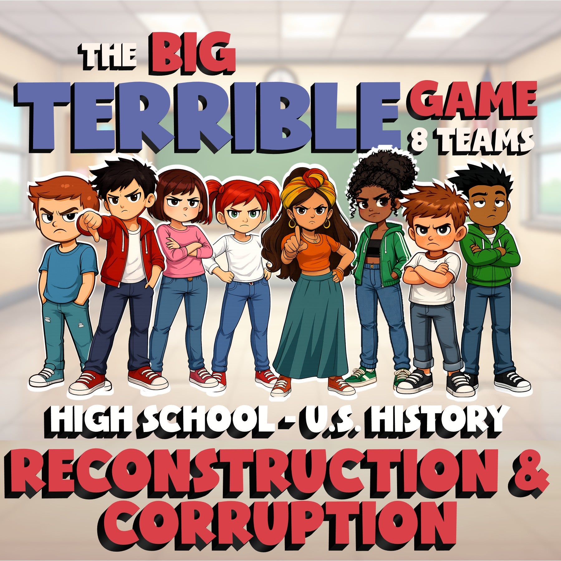 Reconstruction & Corruption BIG TERRIBLE GAME - No Prep U.S. History Review