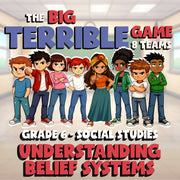 Understanding Belief Systems BIG TERRIBLE GAME - No Prep Grade 6 Socials Review