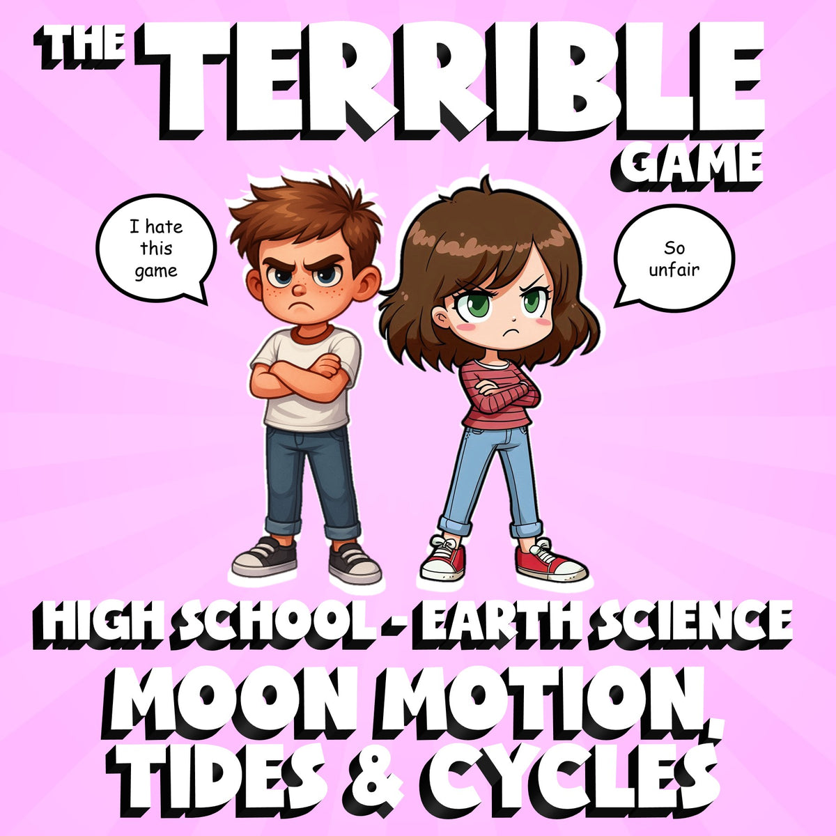 Moon Motion, Tides & Cycles THE TERRIBLE GAME - No Prep Earth Science Review