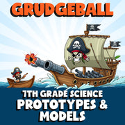 Prototypes & Models GRUDGEBALL Science Game - No Prep Grade 7 Review Activity
