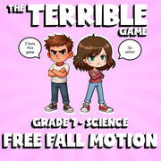 Free Fall Motion THE TERRIBLE GAME - No Prep Grade 7 Science Review Activity