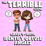 Identify Obtuse Angles THE TERRIBLE GAME - No Prep Grade 4 Math Review Activity