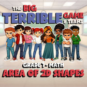 Area of 2D Shapes BIG TERRIBLE GAME - No Prep Grade 7 Math Review Activity