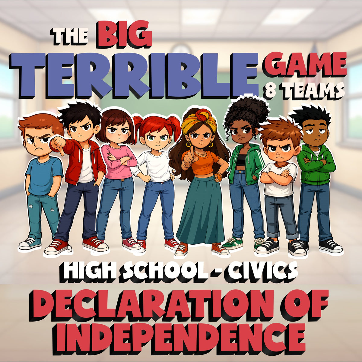 Declaration of Independence BIG TERRIBLE GAME - No Prep Civics Review Activity