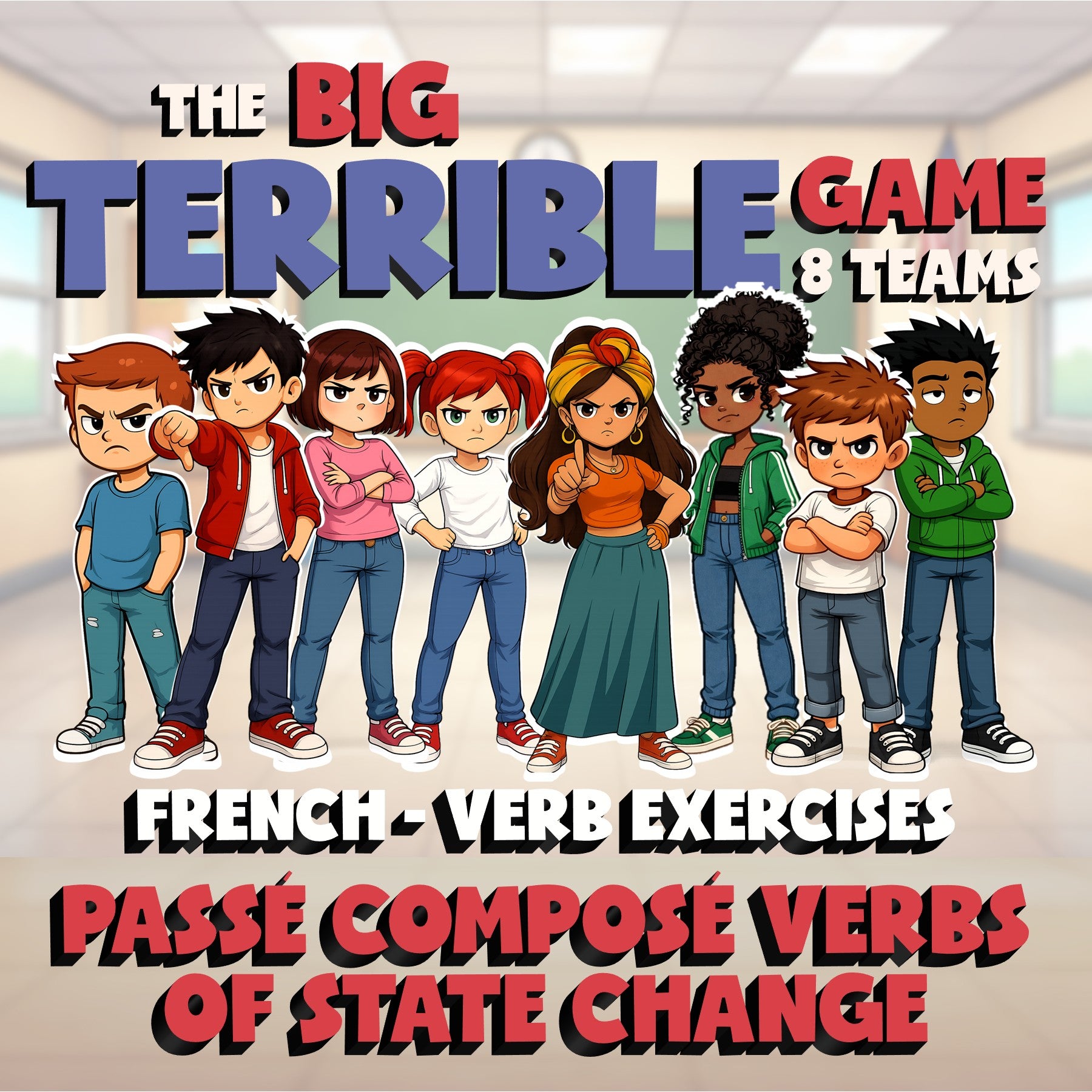 Passé Composé Verbs of state change BIG TERRIBLE GAME - No Prep French Exercise
