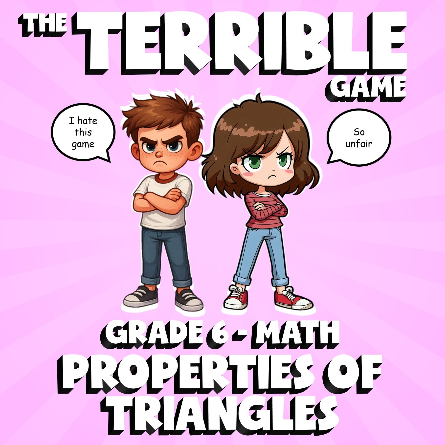 Properties of Triangles THE TERRIBLE GAME - No Prep Grade 6 Math Review Activity