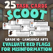 Evaluate Red Flags for Misinformation SCOOT TASK CARDS ELA Game - Grade 10
