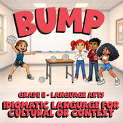 Idiomatic Language for Cultural or Context BUMP ELA Game - No Prep Grade 11