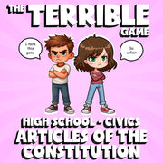 Articles of the Constitution THE TERRIBLE GAME - No Prep Civics Review Activity