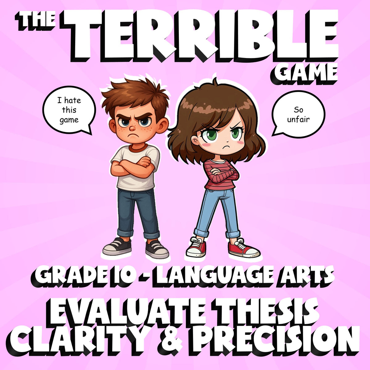 Evaluate Thesis Clarity & Precision THE TERRIBLE GAME - Grade 10 ELA Review