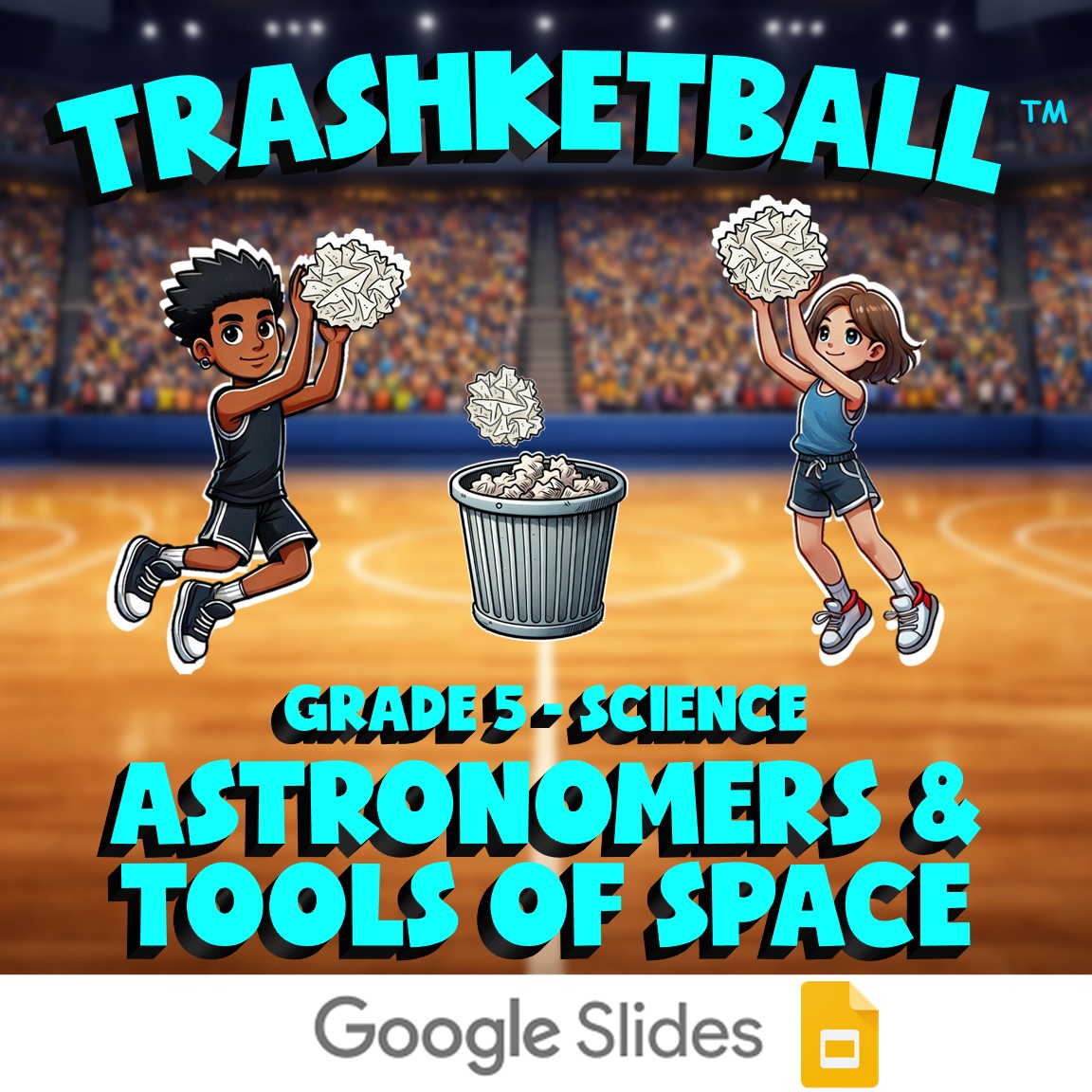 Astronomers & Tools of Space TRASHKETBALL Science Game - No Prep Grade 5 Review